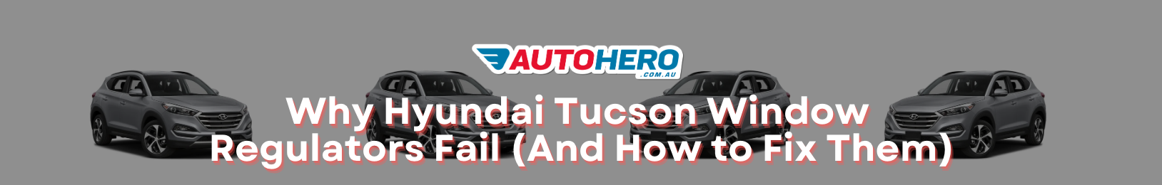 Why Hyundai Tucson Window Regulators Fail (And How to Fix Them)